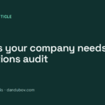 5 signs your company needs an operations audit