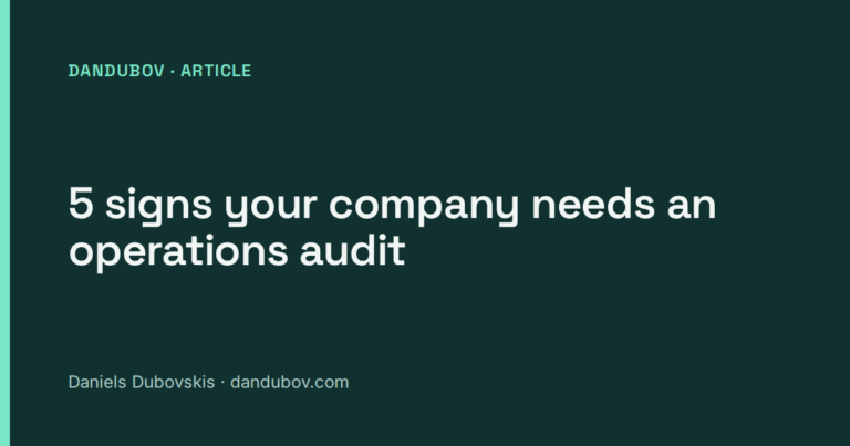 5 signs your company needs an operations audit