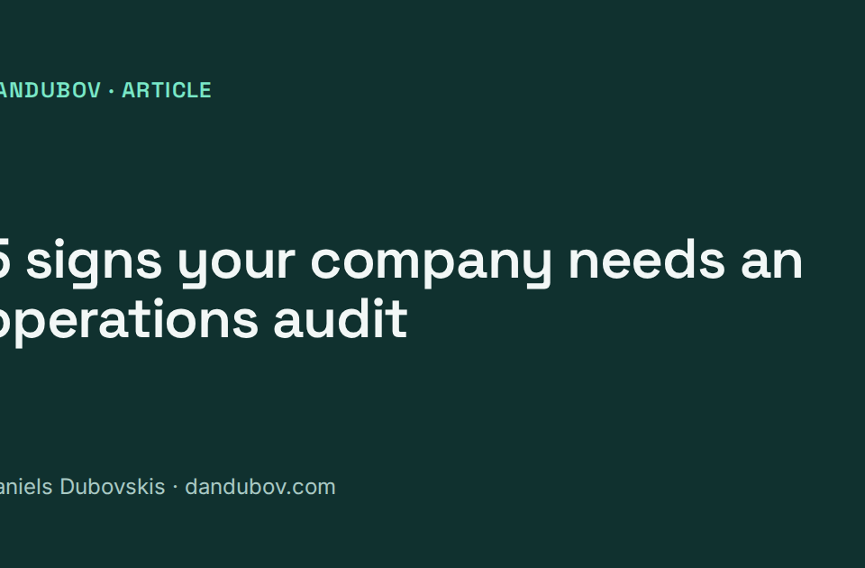 5 signs your company needs an operations audit