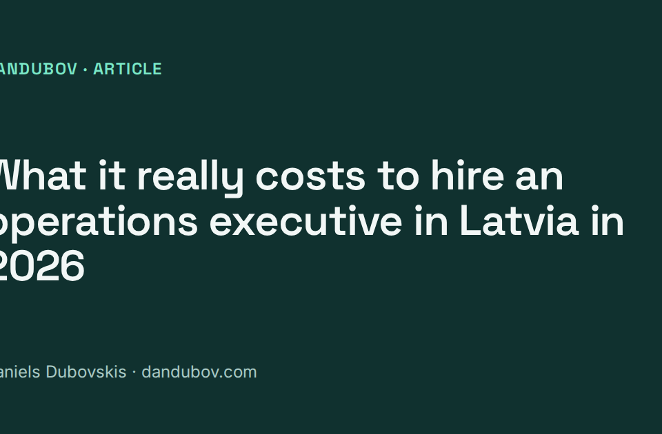 What it really costs to hire an operations executive in Latvia in 2026