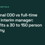 Fractional COO vs full-time COO vs interim manager, article cover