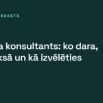 Biznesa konsultants: ko dara, cik maksā un kā izvēlēties